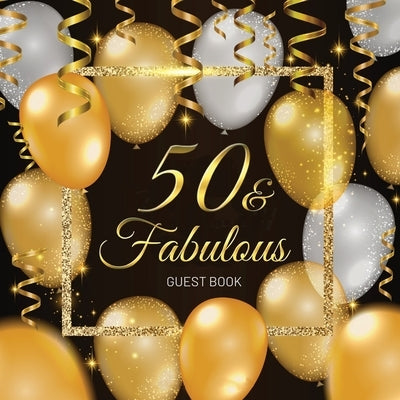 50th Birthday Guest Book: Keepsake Gift for Men and Women Turning 50 - Black and Gold Themed Decorations & Supplies, Personalized Wishes, Sign-i by Of Lorina, Birthday Guest Books