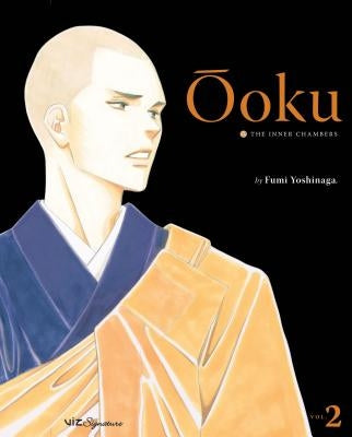 Ôoku: The Inner Chambers, Vol. 2 by Yoshinaga, Fumi