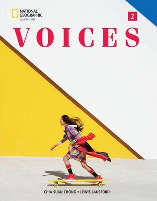 Voices 2 with Online Practice and Student's eBook by Chong, Chia Suan