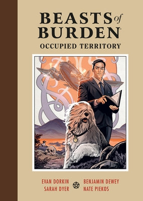 Beasts of Burden: Occupied Territory by Dorkin, Evan