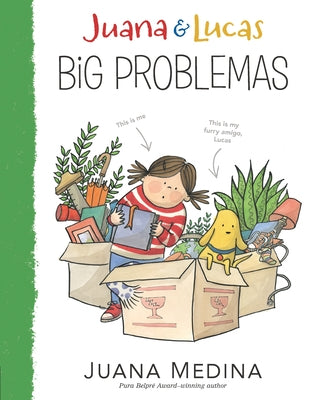 Juana & Lucas: Big Problemas by Medina, Juana