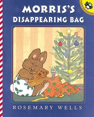 Morris's Disappearing Bag by Wells, Rosemary