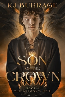 Son of the Crown by Burrage, Kj