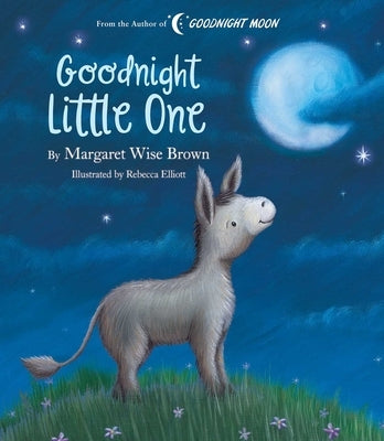 Goodnight Little One by Brown, Margaret Wise