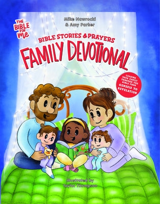 Bible Stories & Prayers Family Devotional: The Bible for Me by Nawrocki, Mike