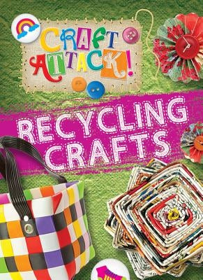 Recycling Crafts by Lim, Annalees