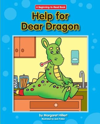 Help for Dear Dragon by Hillert, Margaret
