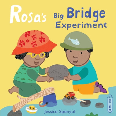 Rosa's Big Bridge Experiment by Spanyol, Jessica