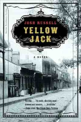 Yellow Jack by Russell, Josh