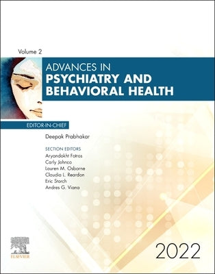 Advances in Psychiatry and Behavioral Heath, 2023: Volume 2-1 by Elsevier Clinics