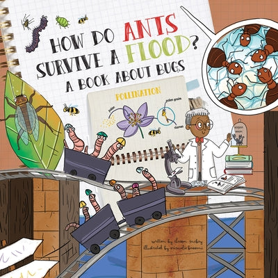 How Do Ants Survive a Flood?: An Audiobook about How Bugs Work by 