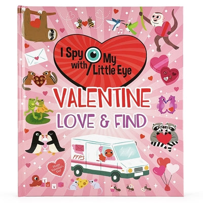 Valentine Love & Find (I Spy with My Little Eye) by Cottage Door Press