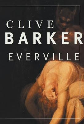 Everville by Barker, Clive