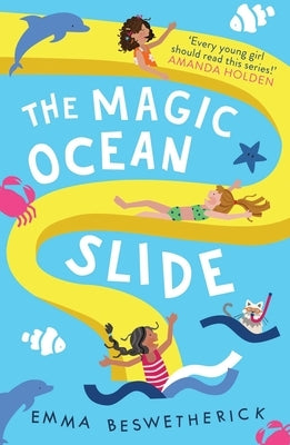 The Magic Ocean Slide: Playdate Adventures by Beswetherick, Emma