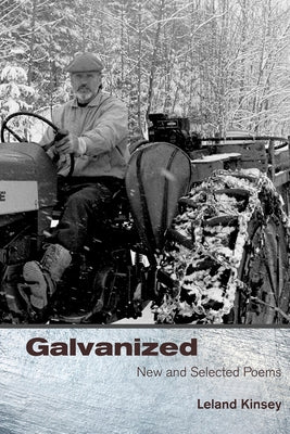 Galvanized by Kinsey, Leland