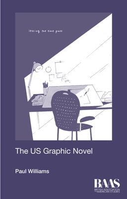 The Us Graphic Novel by Williams, Paul