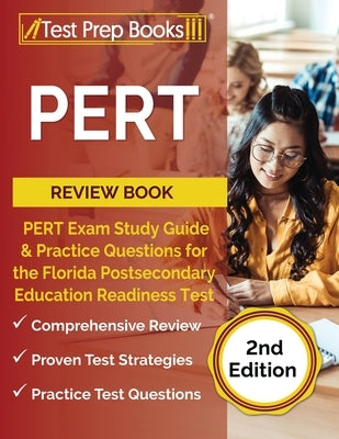 PERT Test Study Guide: Test Prep Book & Practice Test Questions by Tpb Publishing