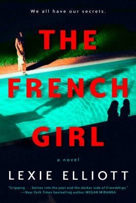 The French Girl by Elliott, Lexie