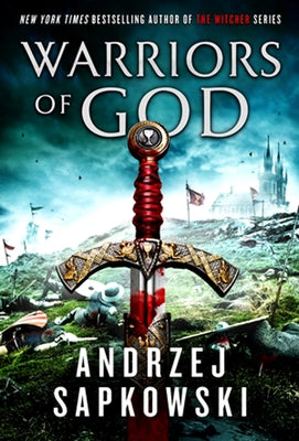 Warriors of God by Sapkowski, Andrzej