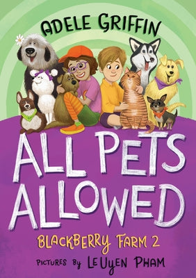 All Pets Allowed: Blackberry Farm 2 by Griffin, Adele