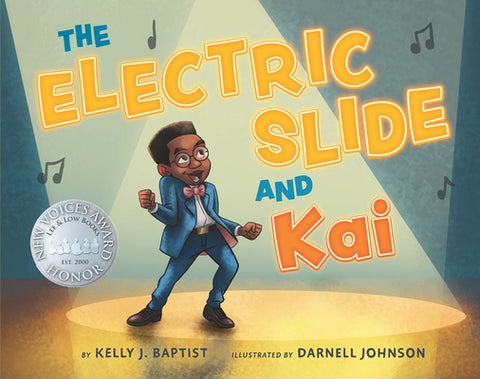 The Electric Slide and Kai by Baptist, Kelly J.