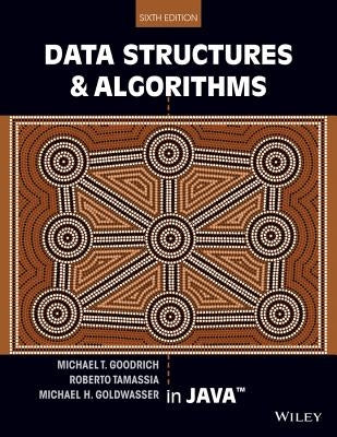 Data Structures and Algorithms in Java by Goodrich, Michael T.