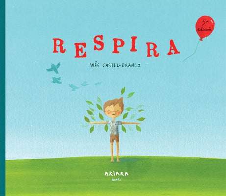 Respira, 5 by Castel-Branco, In&#234;s