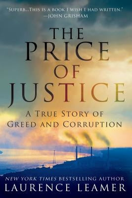 Price of Justice by Leamer, Laurence