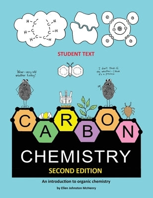 Carbon Chemistry student text by McHenry, Ellen