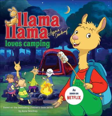 Llama Llama Loves Camping by Dewdney, Anna