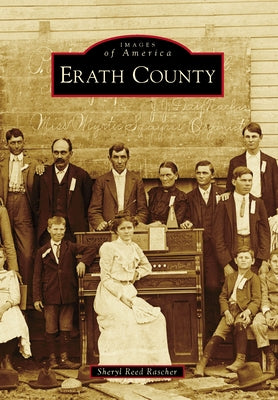 Erath County by Rascher, Sheryl Reed