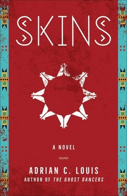 Skins by Louis, Adrian C.