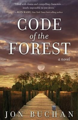 Code of the Forest by Buchan, Jon
