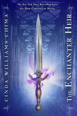 The Enchanter Heir by Chima, Cinda Williams