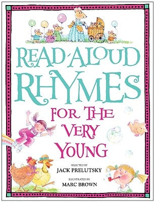 Read-Aloud Rhymes for the Very Young by Prelutsky, Jack
