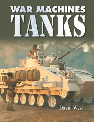 Tanks by West, David