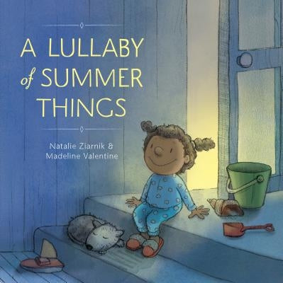 A Lullaby of Summer Things by Ziarnik, Natalie