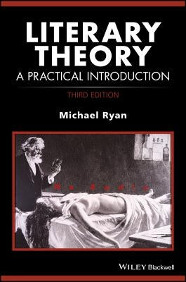 Literary Theory 3e by Ryan