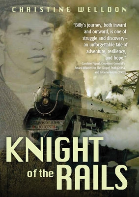 Knight of the Rails by Welldon, Christine