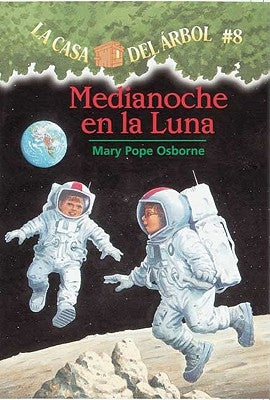 Medianoche En La Luna by Osborne, Mary Pope