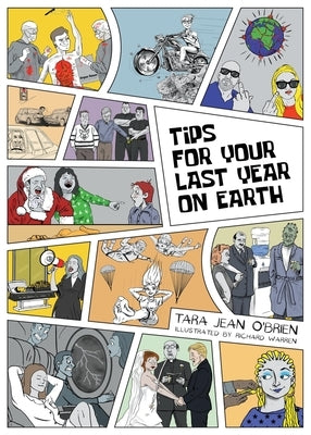 Tips For Your Last Year on Earth by O'Brien, Tara Jean