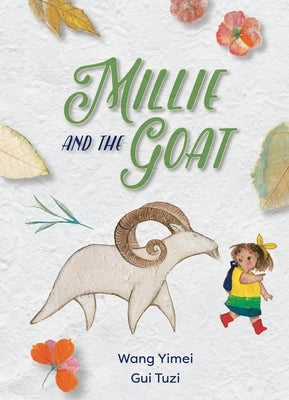 Millie and the Goat by Yimei, Wang