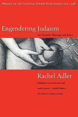 Engendering Judaism by Adler, Rachel