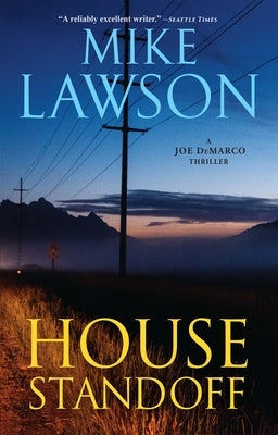 House Standoff: A Joe DeMarco Thriller by Lawson, Mike