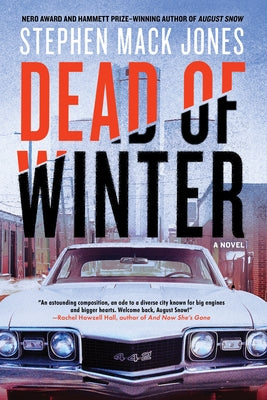 Dead of Winter by Jones, Stephen Mack