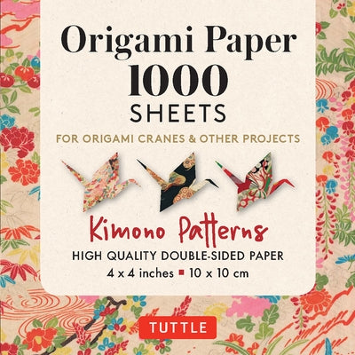Origami Paper 1,000 Sheets Kimono Patterns 4 (10 CM): Tuttle Origami Paper: Double-Sided Origami Sheets Printed with 12 Different Designs (Instruction by Tuttle Publishing