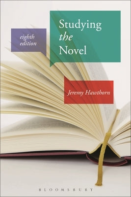 Studying the Novel by Hawthorn, Jeremy