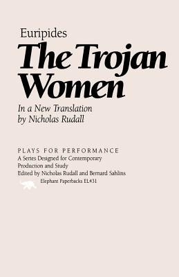 The Trojan Women by Rudall, Nicholas
