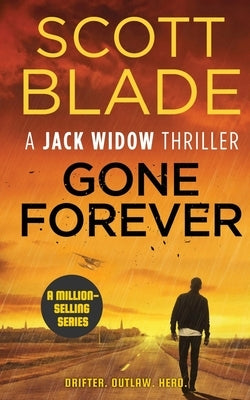 Gone Forever by Blade, Scott