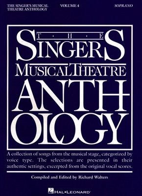 Singer's Musical Theatre Anthology - Volume 4: Soprano Book Only by Hal Leonard Corp